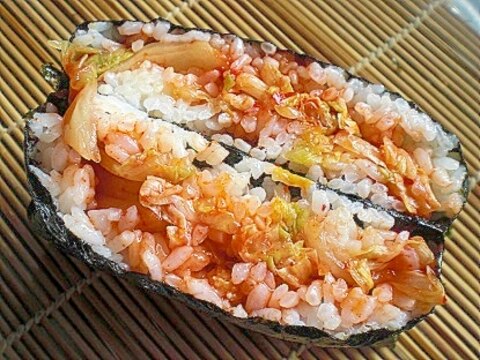 「白菜キムチとえごま油のおにぎらず」　　　♪♪